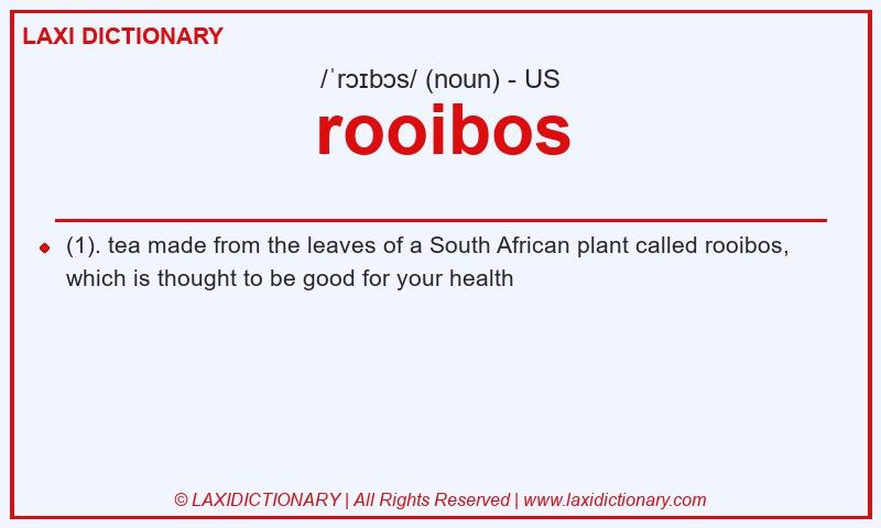 Definition rooibos in American English