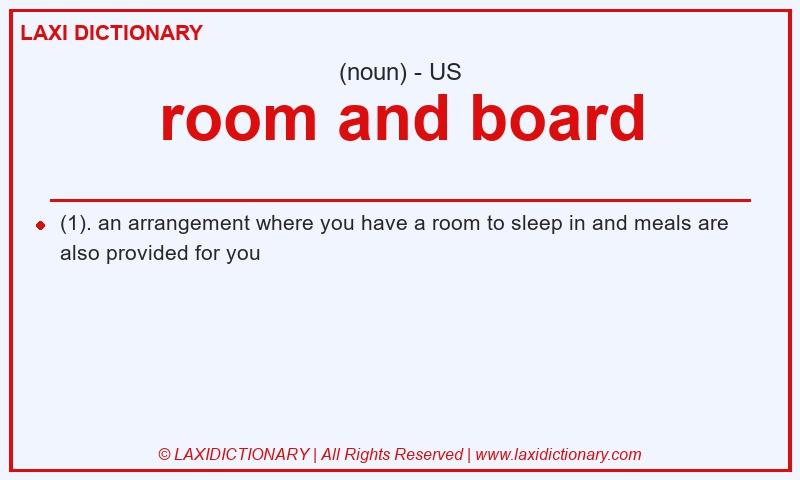 Definition room and board in American English