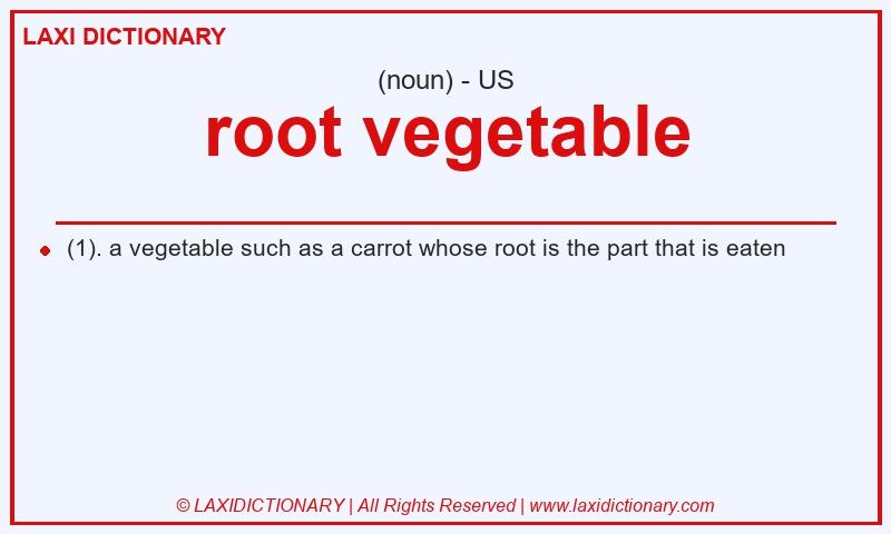 Definition root vegetable in American English