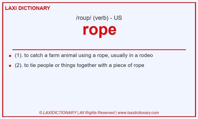 Definition rope in American English