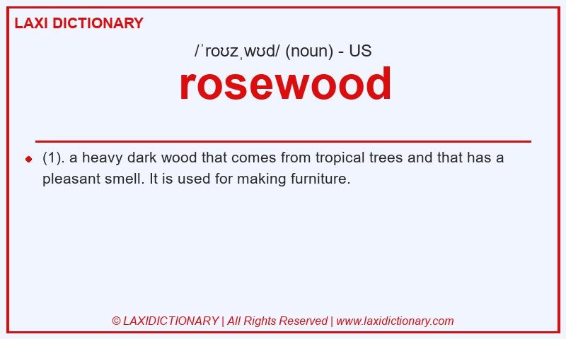 Definition rosewood in American English
