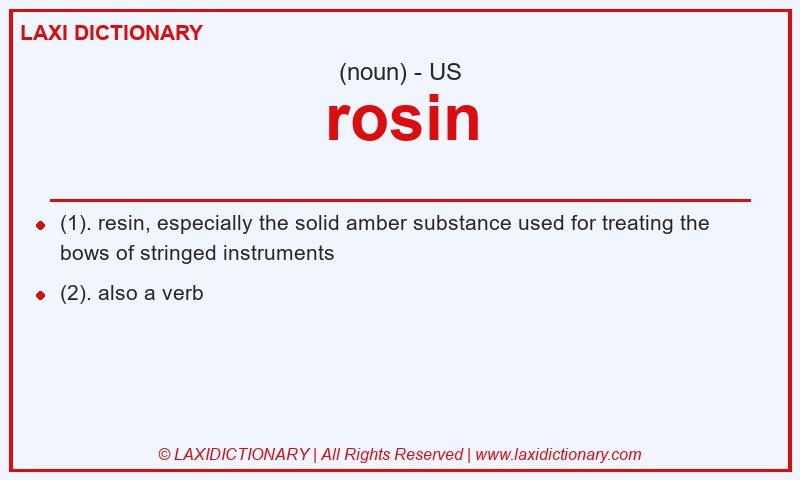 Definition rosin in American English