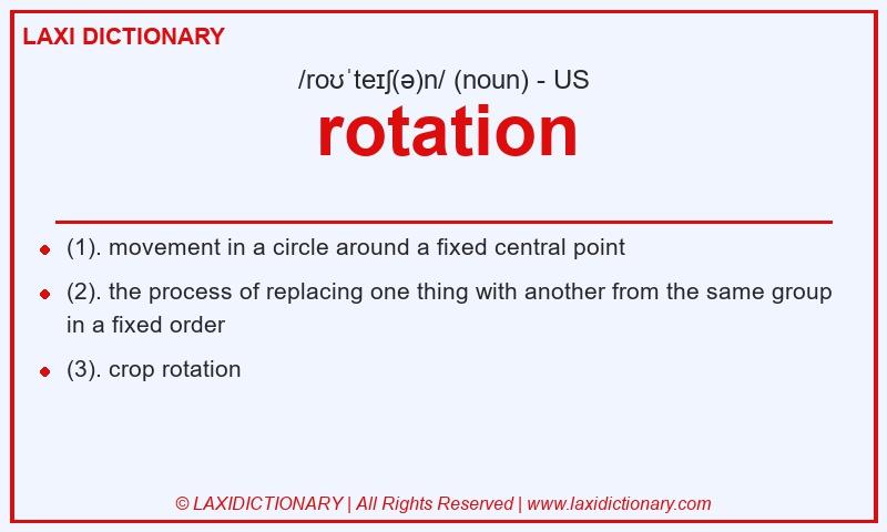 Definition rotation in American English