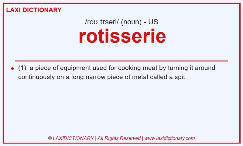 Definition rotisserie in American English