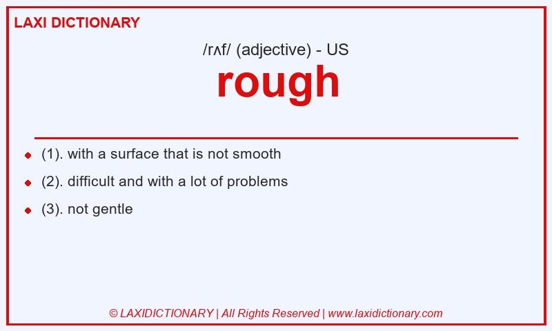 Definition rough in American English