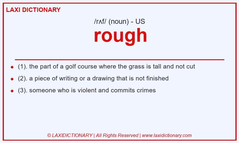 Definition rough in American English