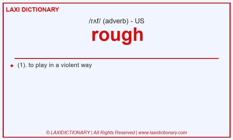 Definition rough in American English