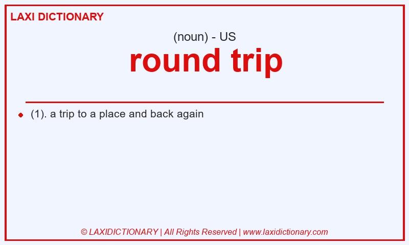 Definition round trip in American English