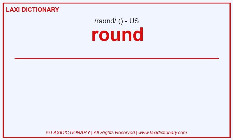 Definition round in American English
