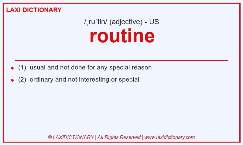 Definition routine in American English