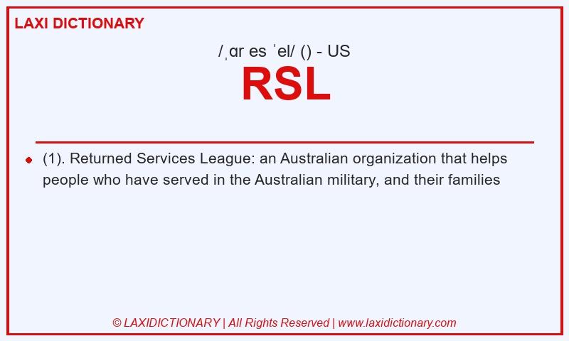 Definition RSL in American English