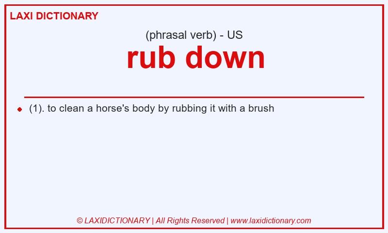 Definition rub down in American English