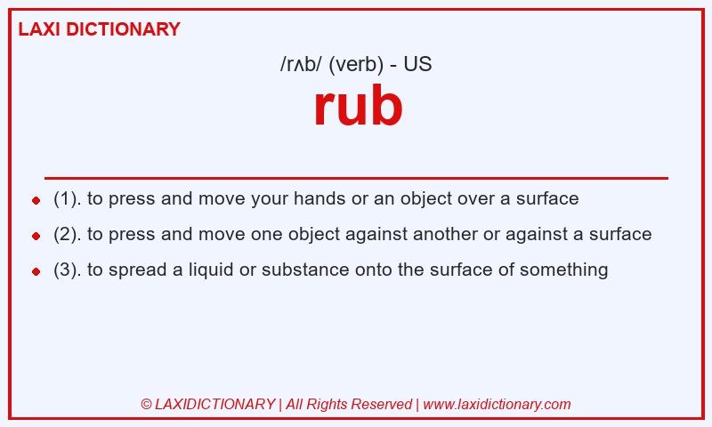 Definition rub in American English