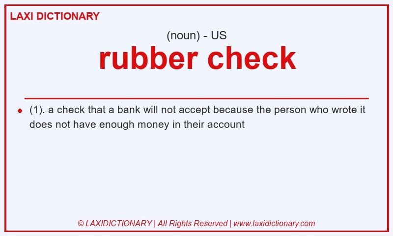 Definition rubber check in American English