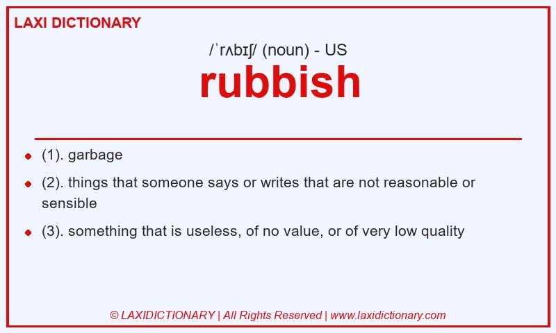 Definition rubbish in American English