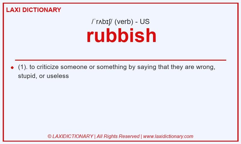 Definition rubbish in American English