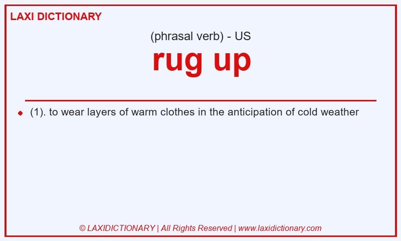 Definition rug up in American English