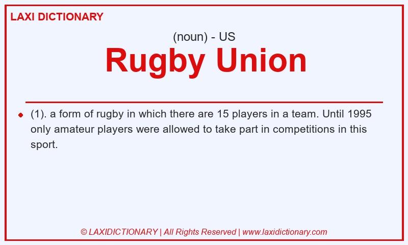 Definition Rugby Union in American English