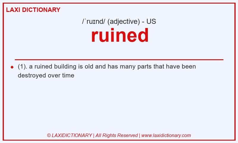 Definition ruined in American English