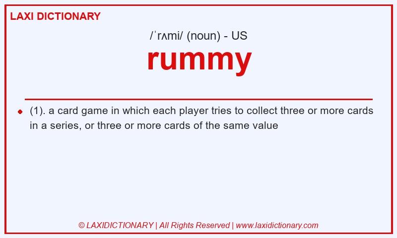 Definition rummy in American English