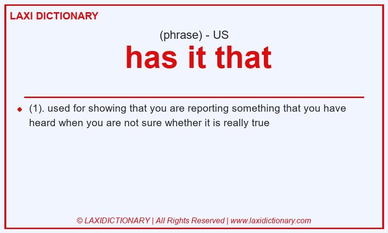 Definition  has it that in American English