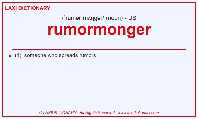 Definition rumormonger in American English