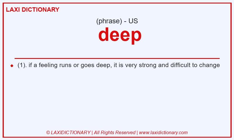 Definition  deep in American English