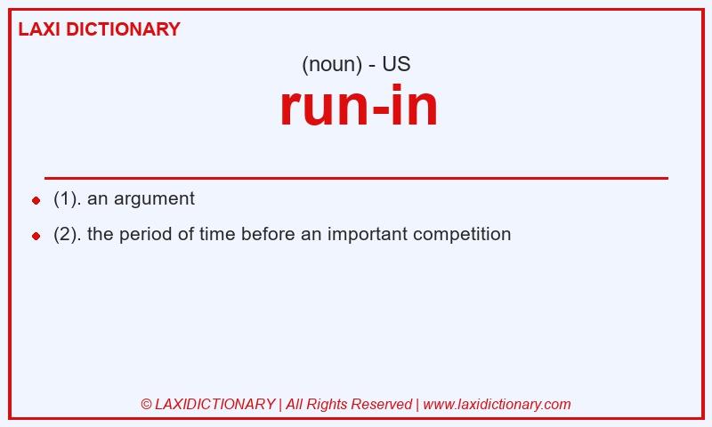 Definition run-in in American English