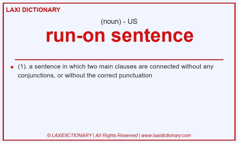Definition run-on sentence in American English
