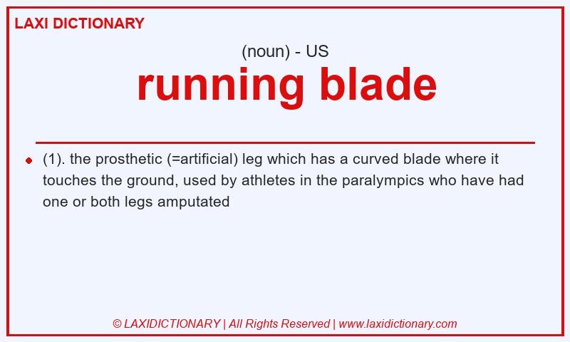 Definition running blade in American English