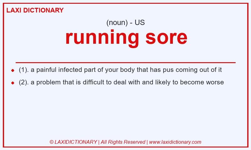 Definition running sore in American English