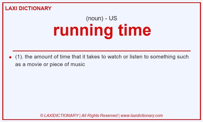 Definition running time in American English