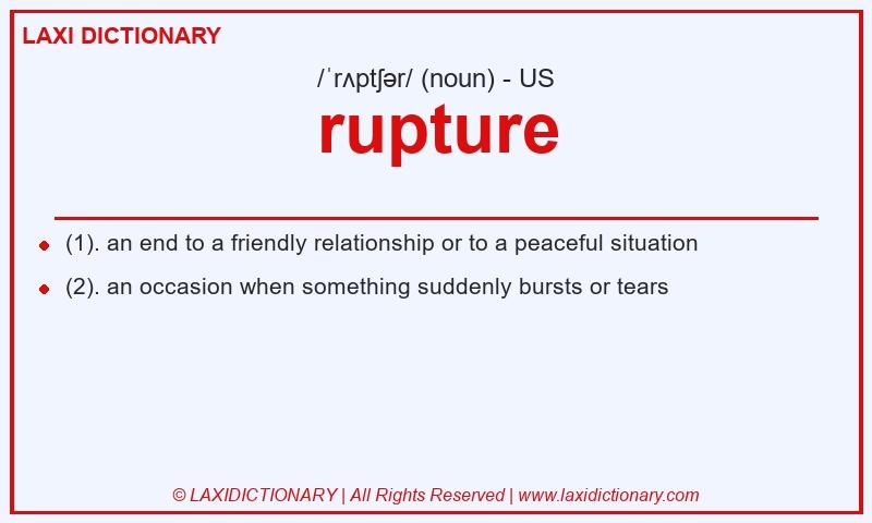 Definition rupture in American English