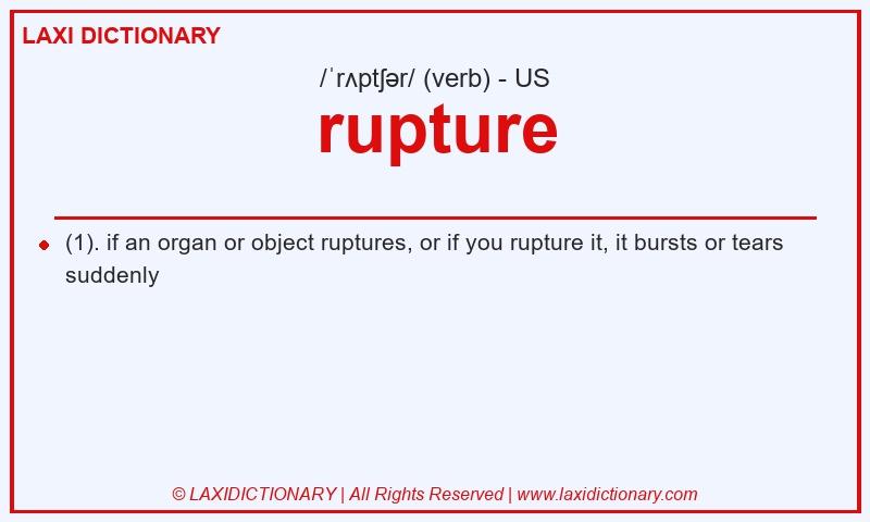 Definition rupture in American English