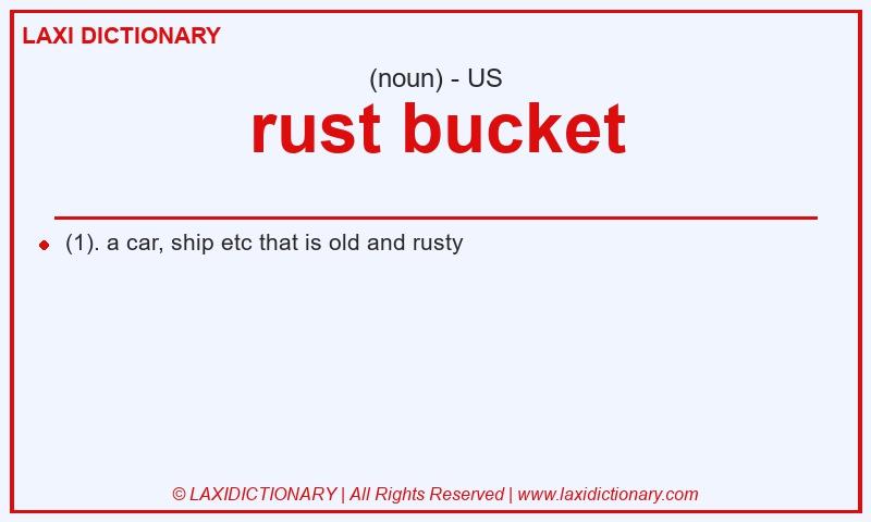 Definition rust bucket in American English