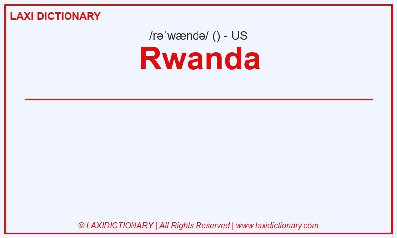 Definition Rwanda in American English