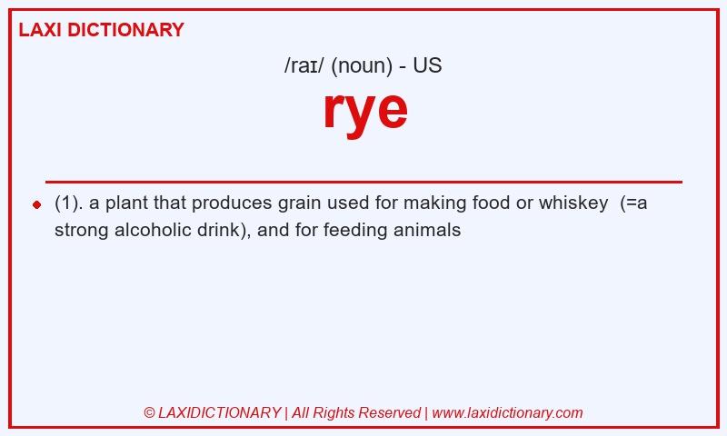 Definition rye in American English