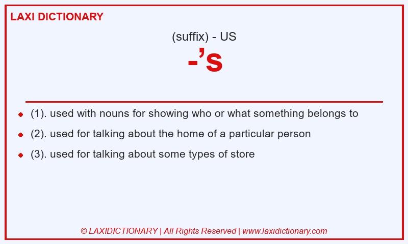 Definition -’s in American English