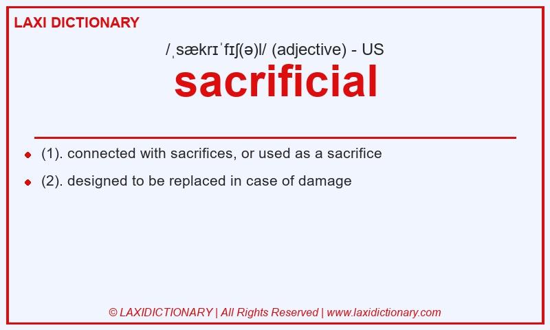 Definition sacrificial in American English