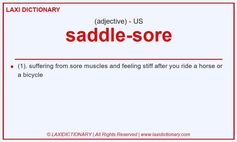 Definition saddle-sore in American English
