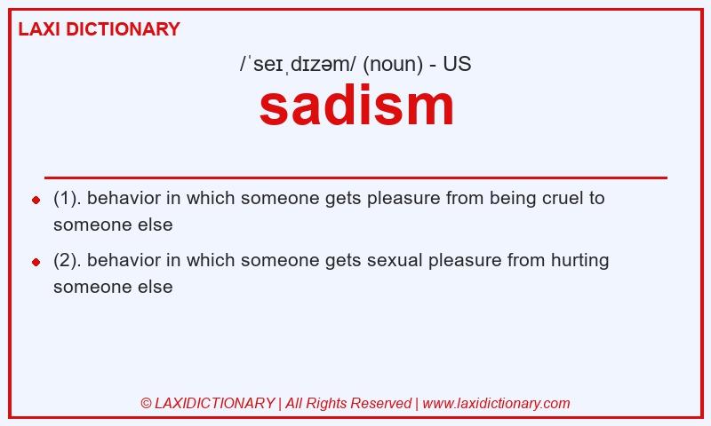 Definition sadism in American English