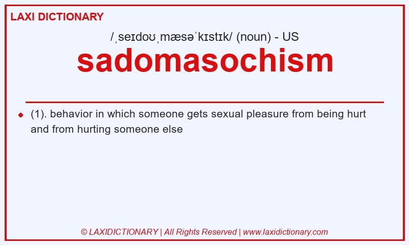 Definition sadomasochism in American English