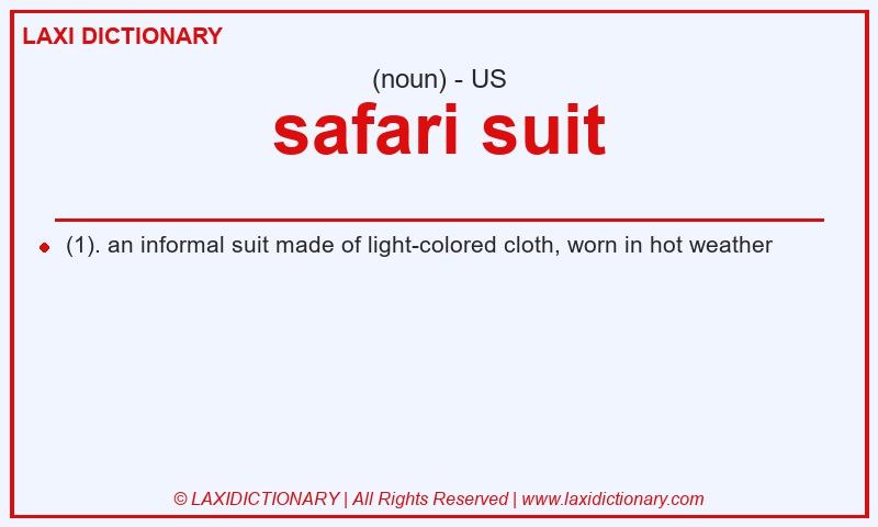 Definition safari suit in American English