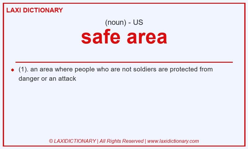 Definition safe area in American English