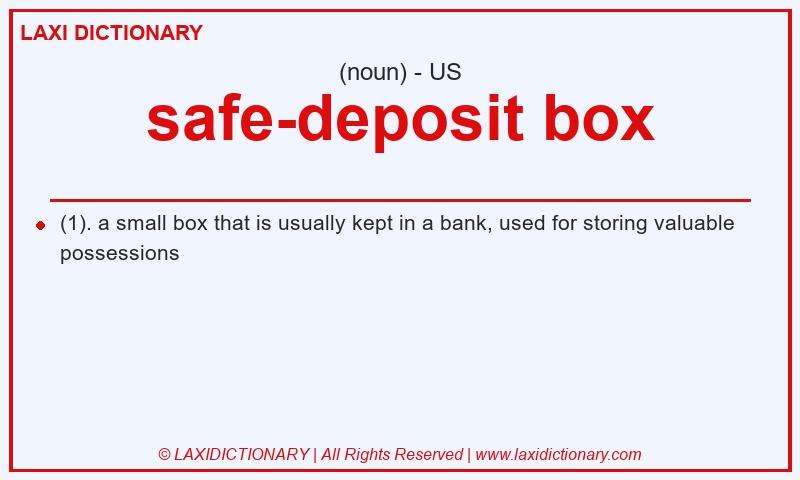 Definition safe-deposit box in American English