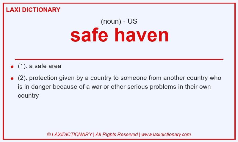 Definition safe haven in American English