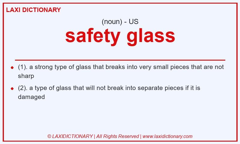 Definition safety glass in American English