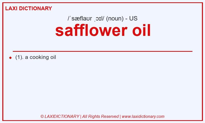 Definition safflower oil in American English