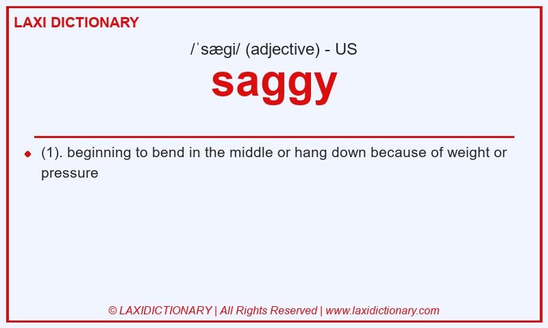 Definition saggy in American English