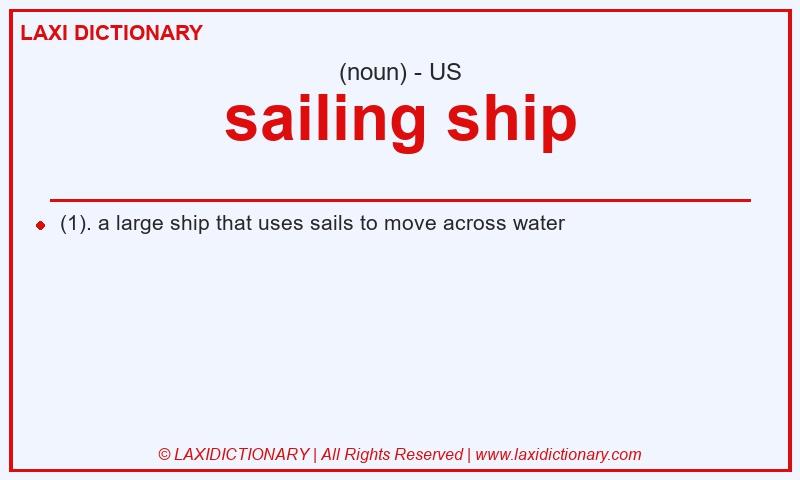 Definition sailing ship in American English